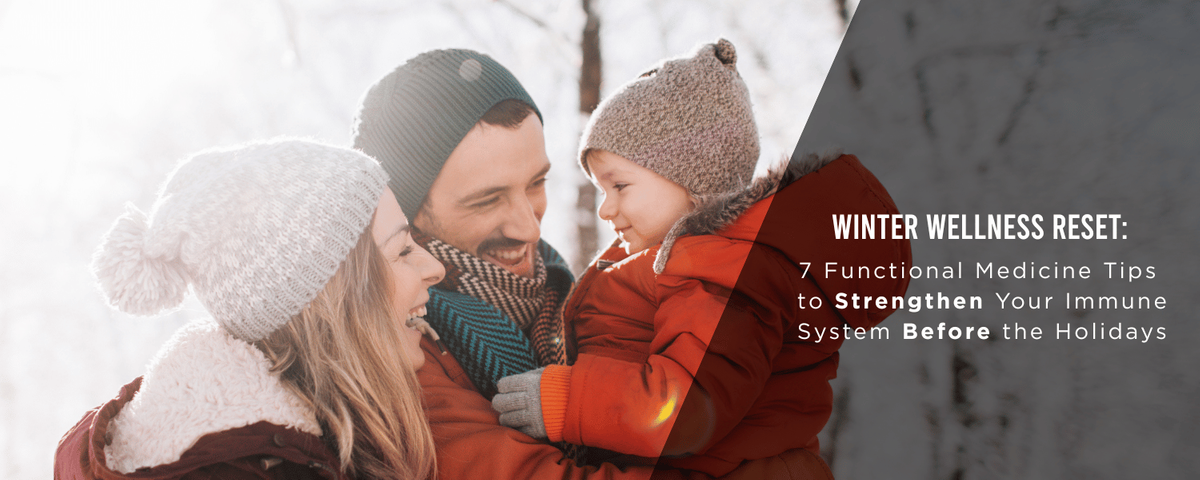 Winter wellness tips from a functional medicine clinic in Dallas