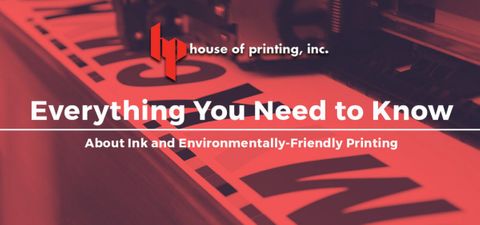 HoP-Everything-You-Need-To-Know-About-Ink-And-Environmentally-Friendly-Printing-5baa66b4c3369-1200x563.jpg
