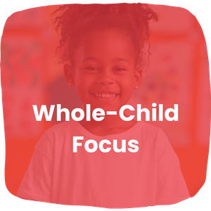 whole-child focus