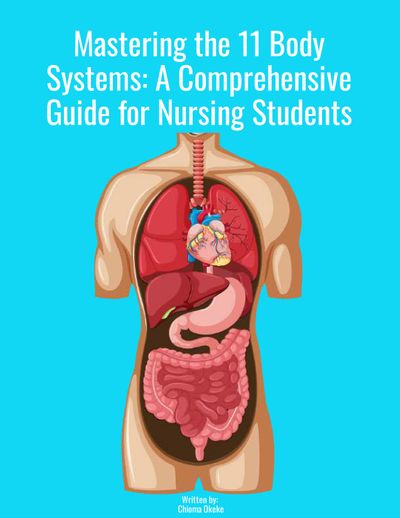 mastering-the-11-body-systems-a-comprehensive-guide-for-nursing-students_65789126 (1)-images-1.jpg