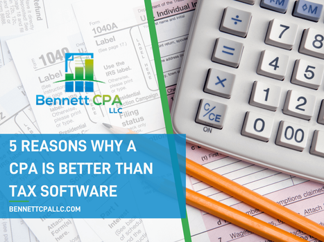 A picture of tax forms and a blog title that reads, "5 Reasons Why a CPA is Better Than Tax Software".