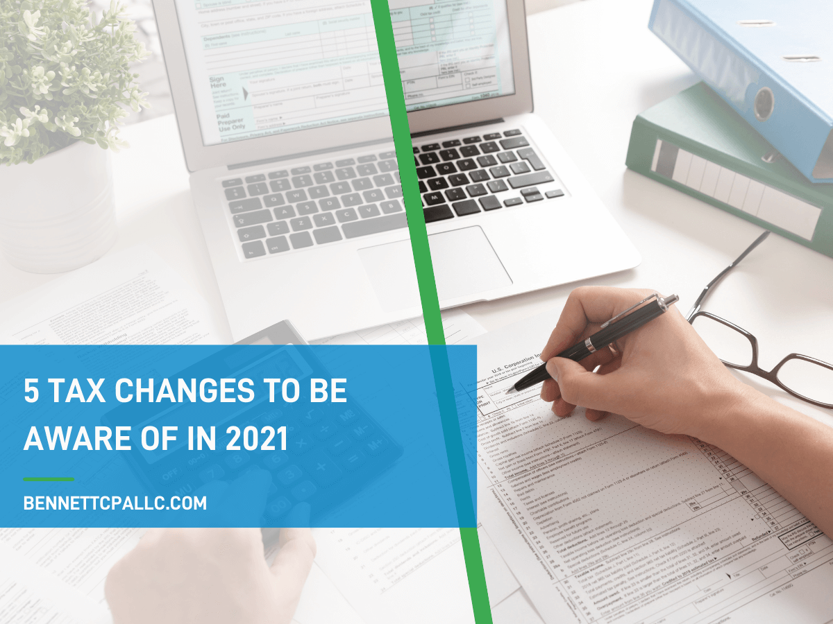 5-tax-changes-to-be-aware-of-2021.png