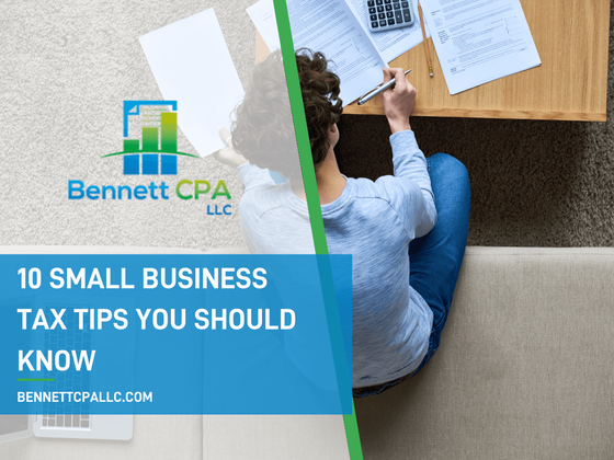 10 Small Business Tax Tips You Should Know