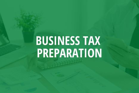 BUSINESS TAX PREPARATION