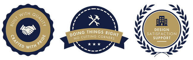 Built With Quality, Crafted With Pride; Doing Things Right, No Cutting Corners; Design Satisfaction Support