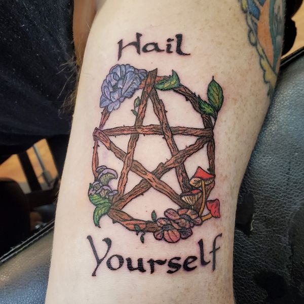 Tattoo saying, "Hail Yourself"