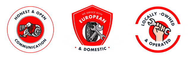 A row of three red, white, and black trust badges. The first shows hands repairing a brake caliper with the text 'Honest & Open Communication'. The second is a shield showing a tire and crossed wrenches with the text 'We Service Both European & Domestic'. 