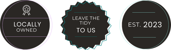 Trust badges for Tidy Home Cleaning Services: Locally Owned, Leave the Tidy to Us, and Established 2023.