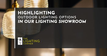 HighlightingOutdoorOptionsShowroom-featimg-5b3ba1beec331.jpg