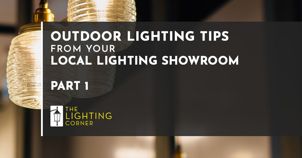 outdoor-lighting-tips-pt-1-UPDATED-5ed018ec94b42.jpg
