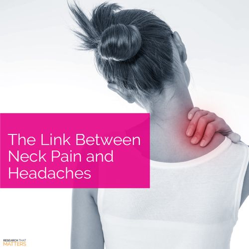 (JUN) Week 2 -  The Link Between Neck Pain and Headaches.jpg