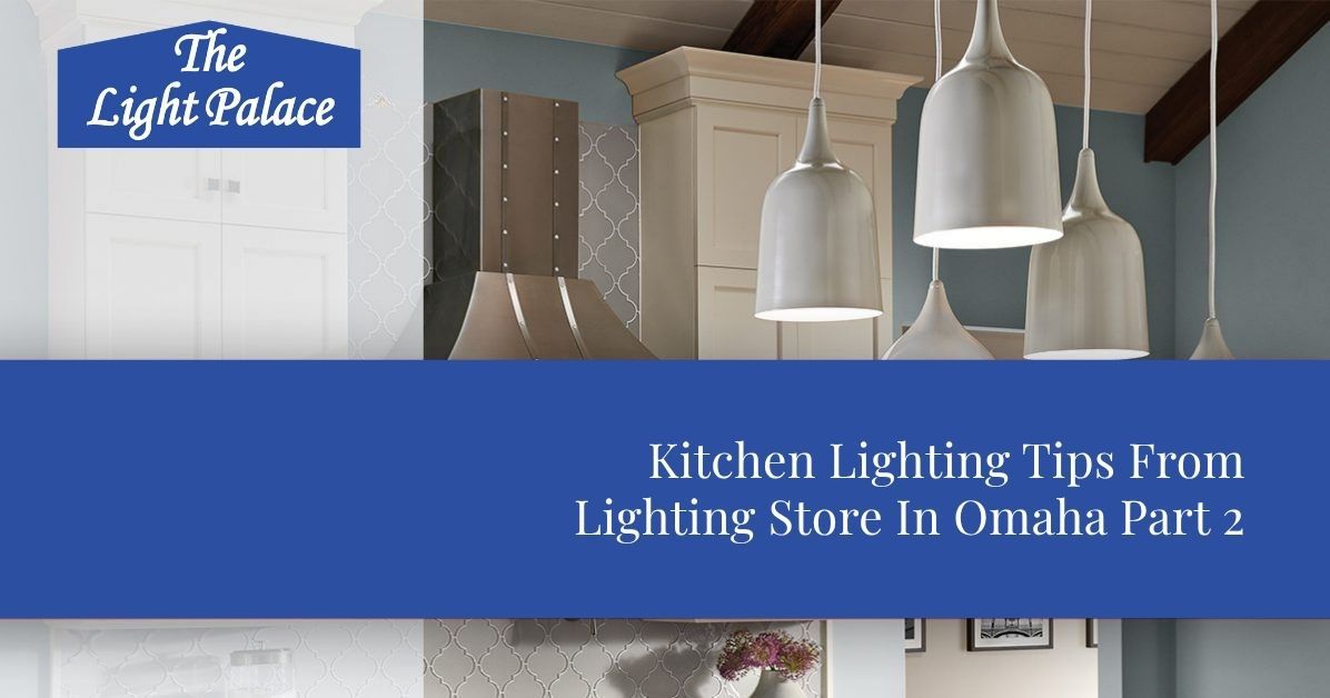 Kitchen Lighting Tips From Lighting Store In Omaha blog header with island pendants