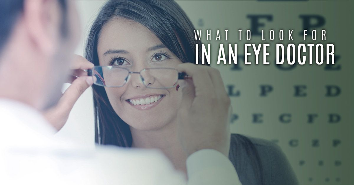 What-To-Look-For-In-An-Eye-Doctor