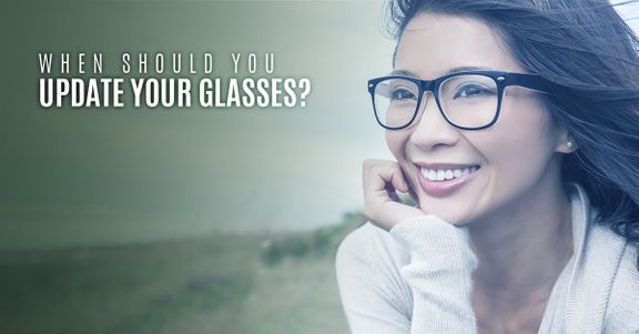 When to update glasses