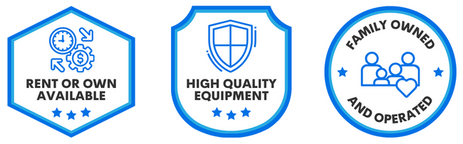A set of three badges highlighting the company's offerings: a "RENT OR OWN AVAILABLE" badge, a "HIGH QUALITY EQUIPMENT" badge, and a "FAMILY OWNED AND OPERATED" badge.