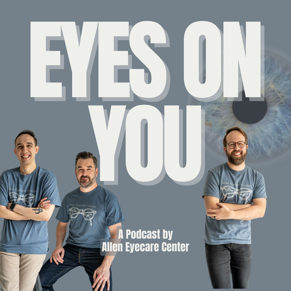 Eyes On You Podcast Cover