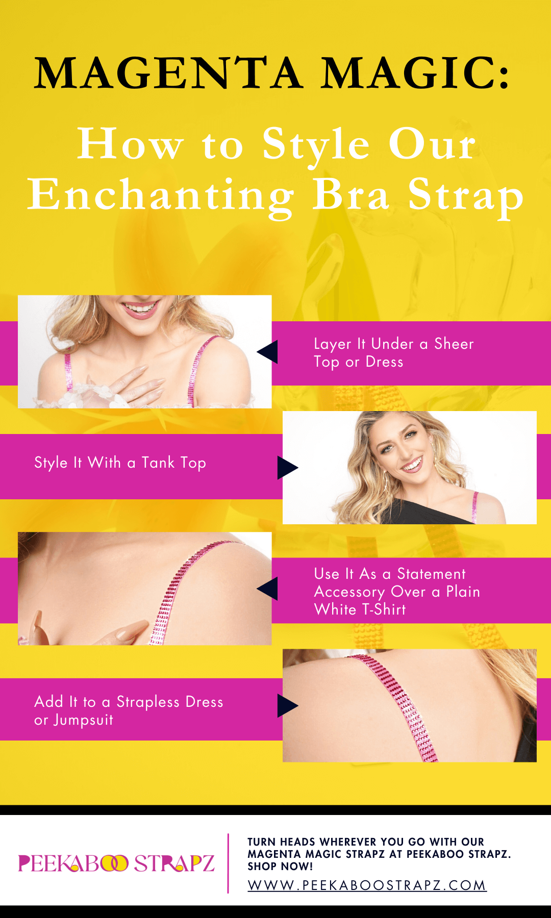 Magenta Magic - How to Style Our Enchanting Bra Strap infographic