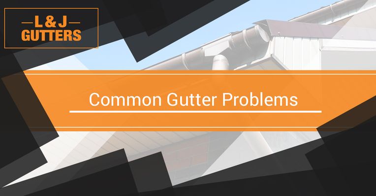 Common Gutter Problems