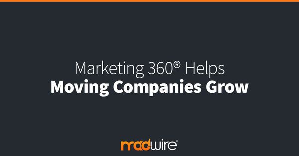 Marketing 360® Helps Moving Companies Grow.jpg