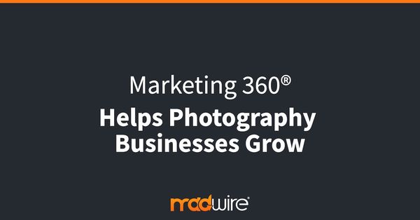 Marketing 360® Helps Photography Businesses Grow.jpg