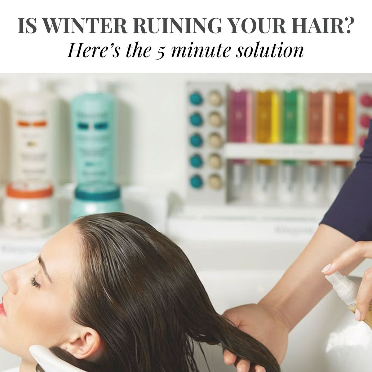 Is winter ruining your hair Bliss Hair Studio Best Salon Near Me.jpeg
