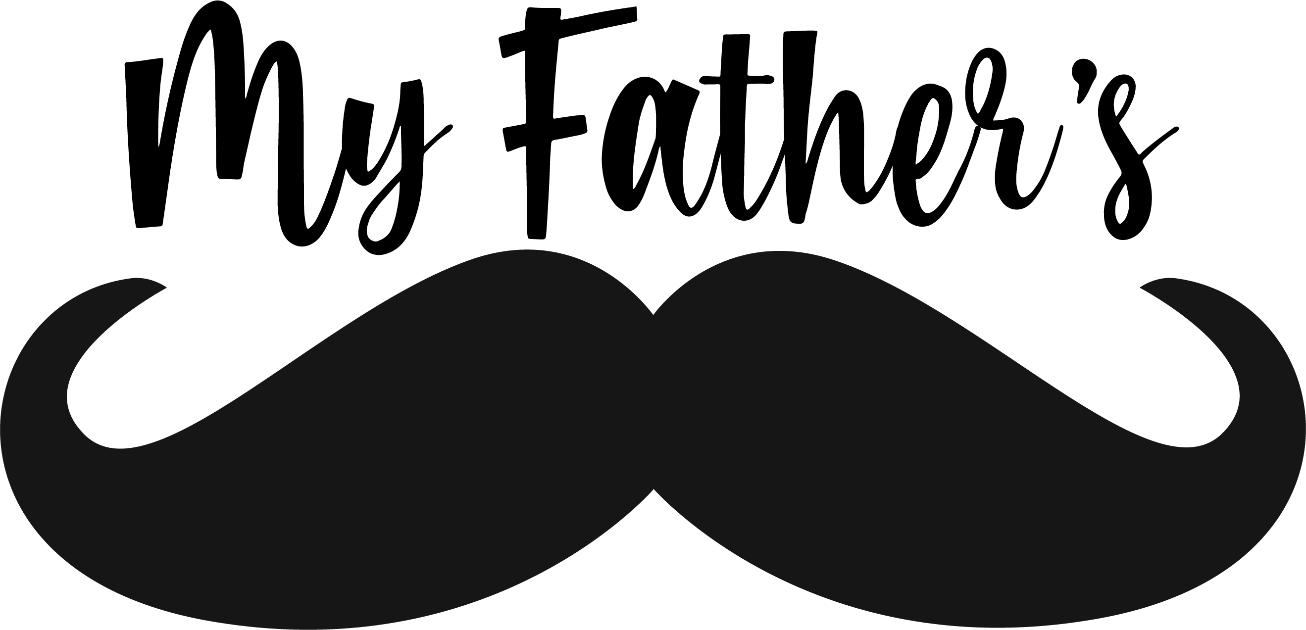 My Father's Mustache My Father's Mustache