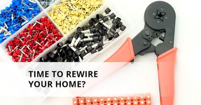 Time To Rewire Your Home