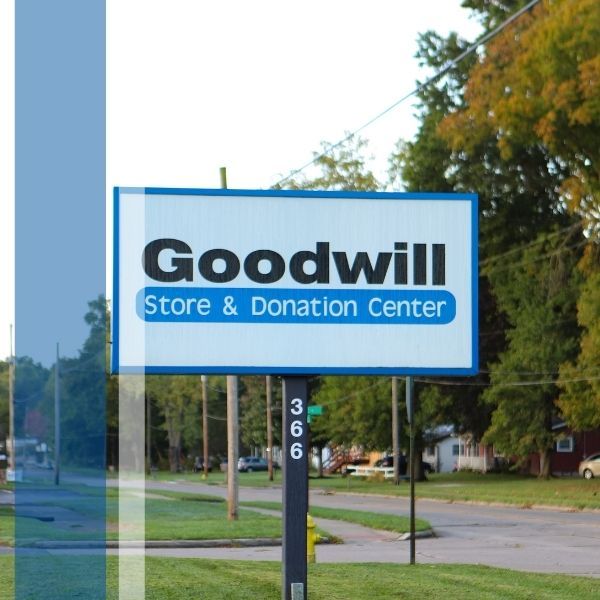 A sign that reads "Goodwill Store & Donation Center"