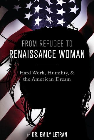 From Refugee to Renaissance Woman - Book by Dr. Emily