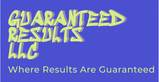 Guaranteed Results LLC