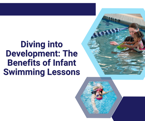 Diving into Development: The Benefits of Infant Swimming Lessons