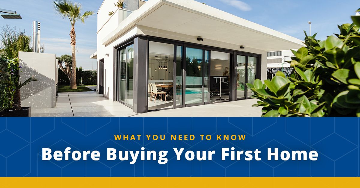 What you need to know before buying your first home