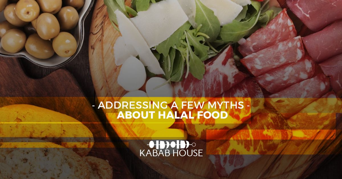 Addressing A Few Myths About Halal Food