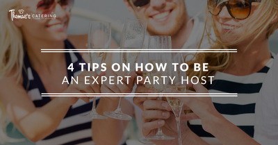 BlogBeauty-ThomasCatering-ExpertPartyHost-58dbbfb6cb1fc.jpg