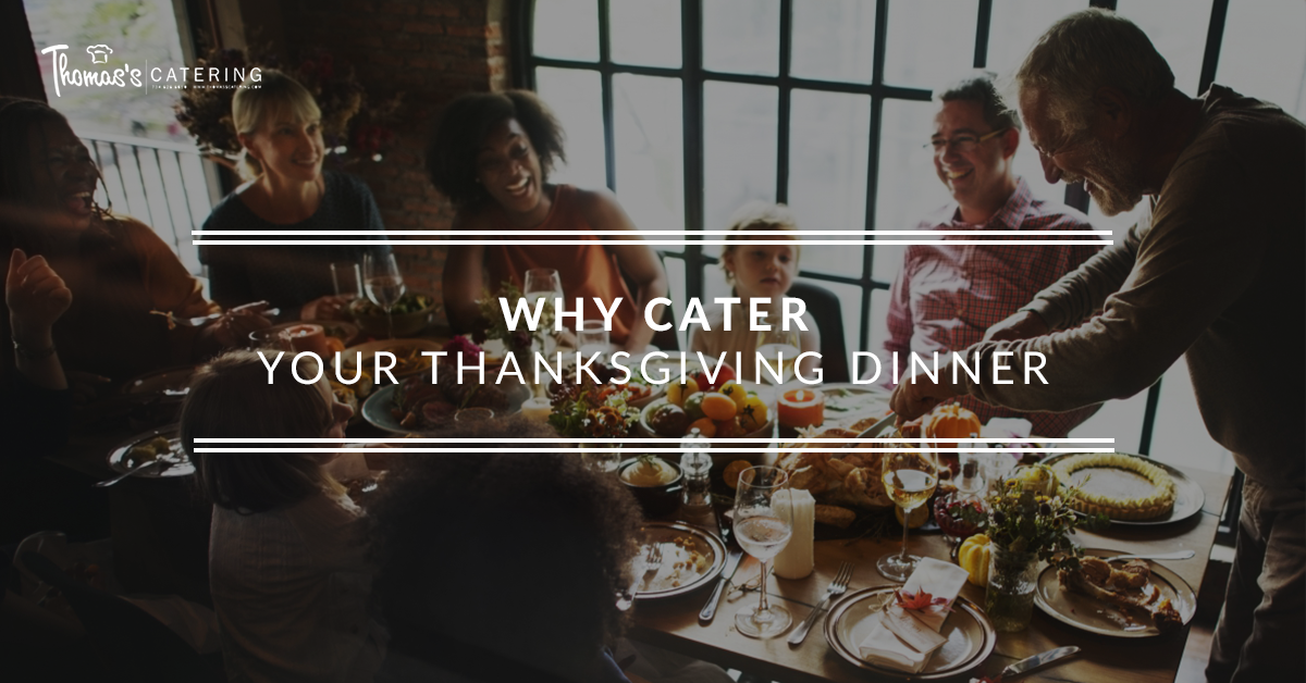 BlogBeauty-Why-Cater-Thanksgiving-5c17c5de58195.png