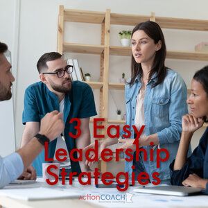 3+Easy+Leadership+Strategies.jpg