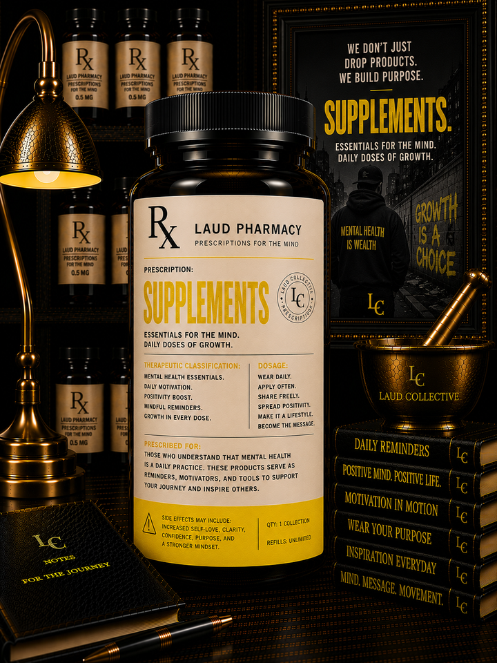 Supplements Mental Health Apparel Collection | LAUD Collective