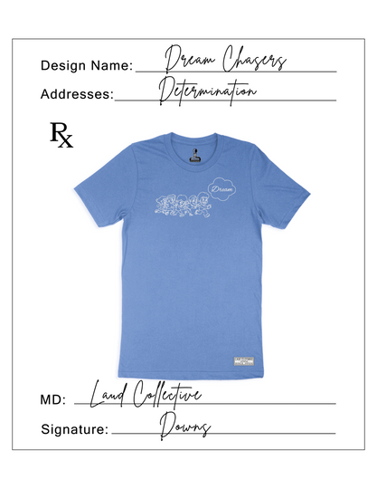 Dream Chasers Columbia Blue Tee - Downs Collection