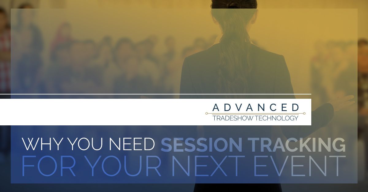 AdvancedTradeshowTech-SessionTracking-featblogimg-5b0f0b4cdc734.jpg