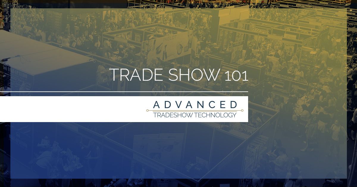 AdvancedTradeshowTech-tradeshow101-5ace862203c1b.jpg