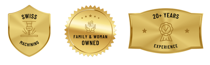Badge 1  Family and Woman Owned Badge 2  Swiss Machining Badge 3  20+ years experience.png