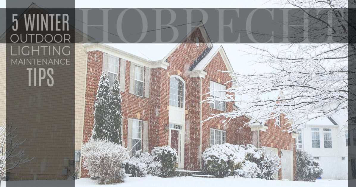 5-Winter-Outdoor-Lighting-Maintenance-Tips-5c0015f947371-1196x628.jpg