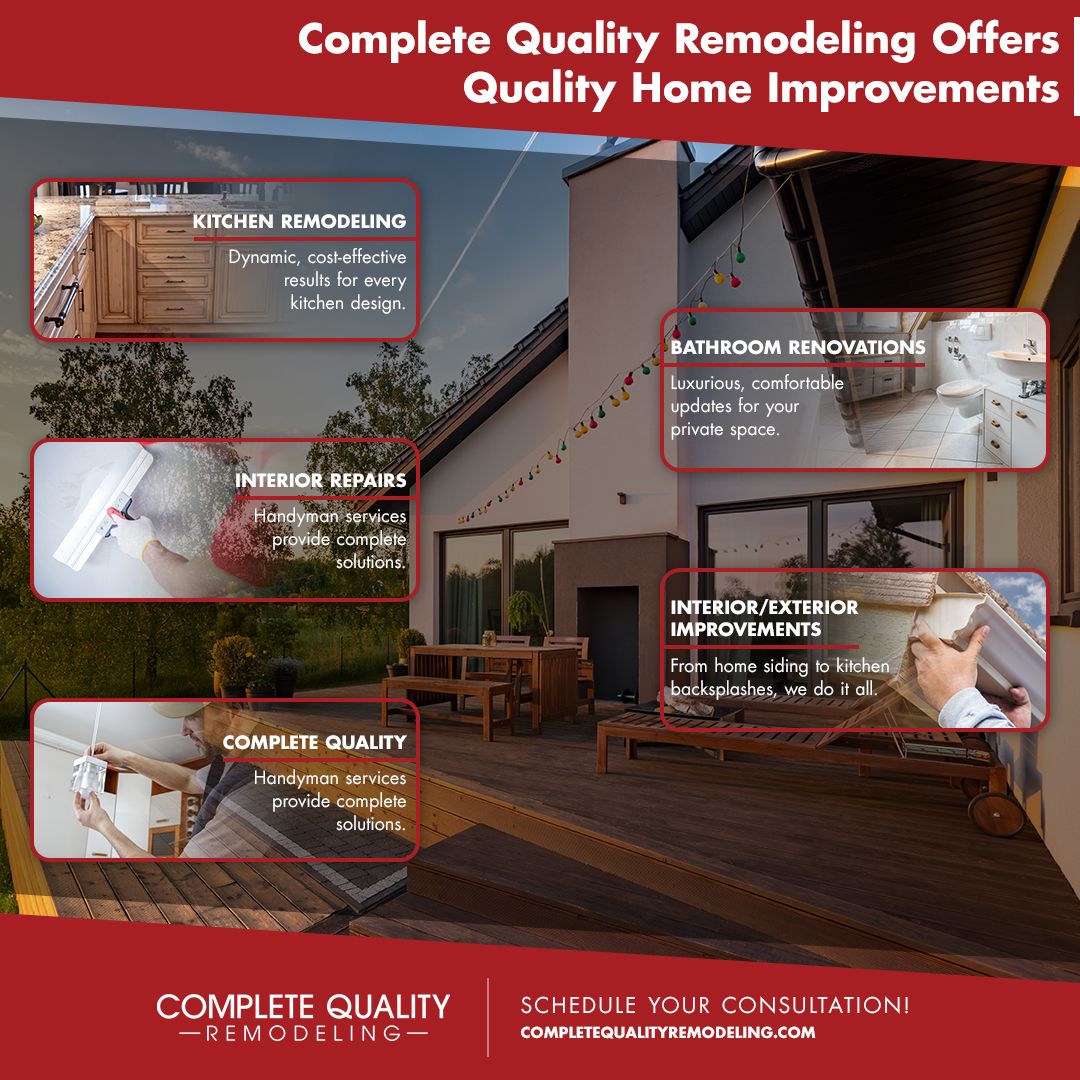 Complete Quality Remodeling Offers Quality Home Improvements.jpg