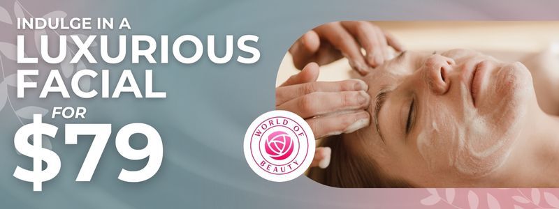 Indulge in a Luxurious Facial for $79