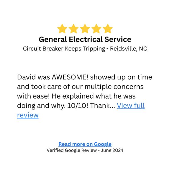 Customer review for trusted licensed electrician serving Reidsville NC