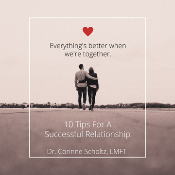 10 Tips For A Successful Relationship
