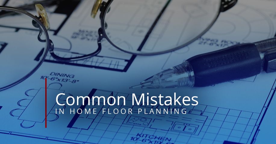 Common-Mistakes-In-Home-Floor-Planning-5cd0500d76e1a.jpg