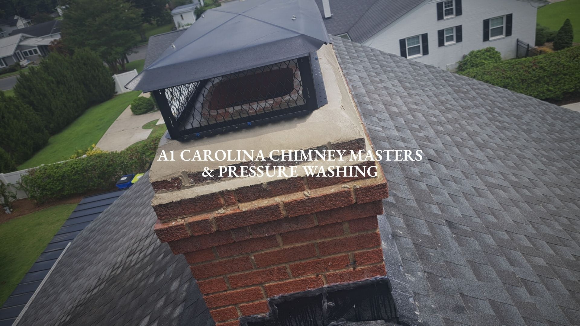A1 Carolina Chimney Masters & Pressure Washing