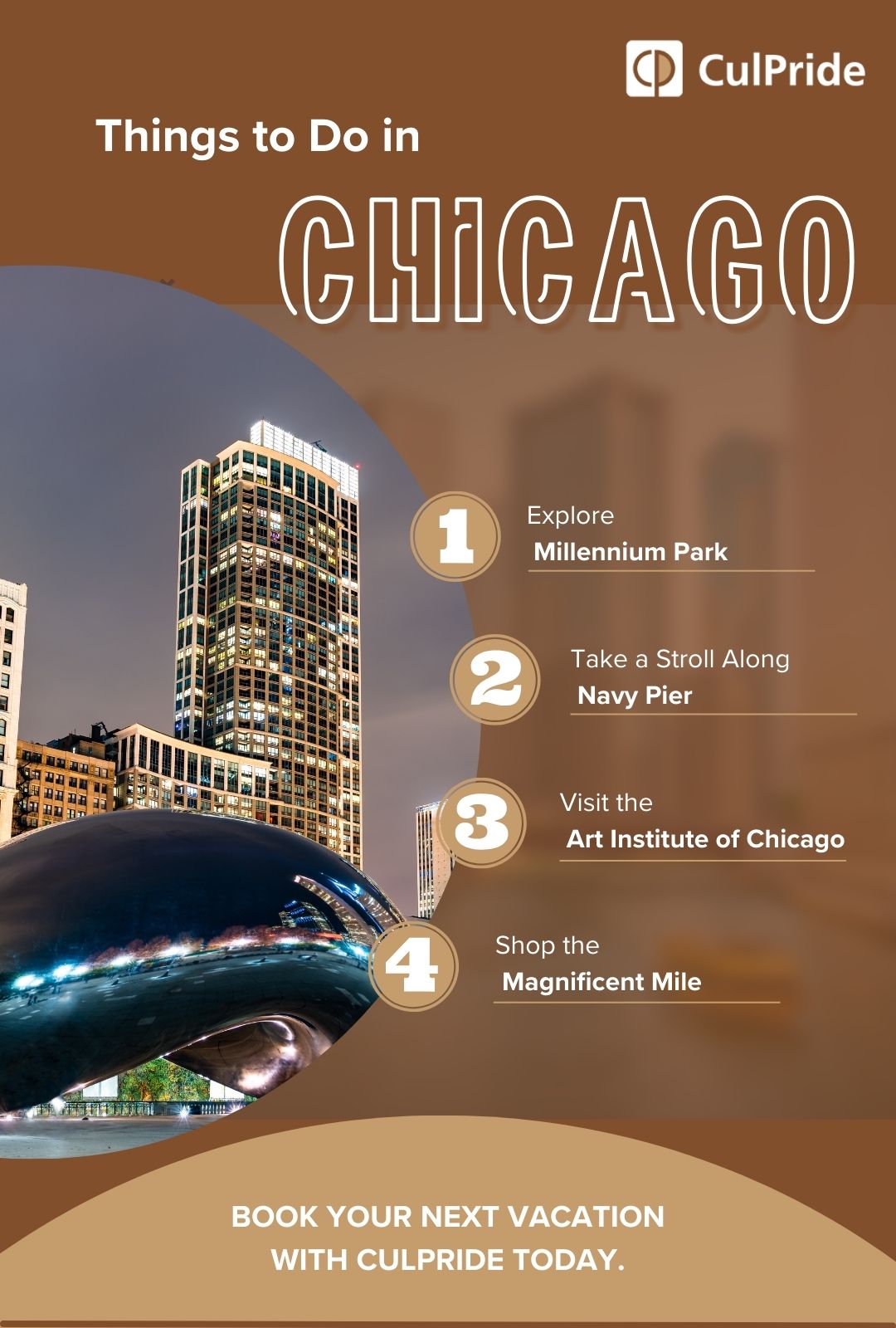 Four things to do in Chicago.