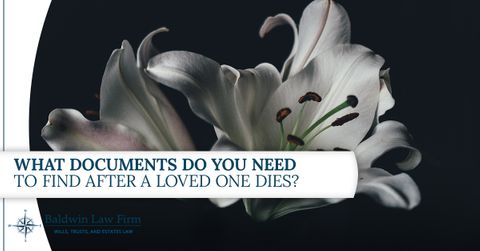 What-Documents-Do-You-Need-to-Find-After-a-Loved-One-Dies-5a3168e982e75.jpg